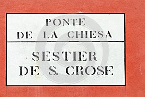 Signage ponte e la chiesa, sestiere e San Croce - engl: brige at church and quarter San Crose - in Venice photo