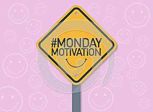 Signal road with Monday Motivation hashtag