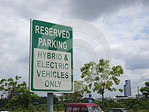 Signboard for car park lot for hybrid & electric vehicles only.
