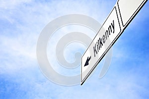 Signboard pointing towards Kilkenny photo