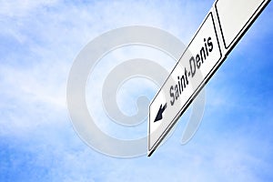 Signboard pointing towards Saint-Denis