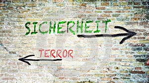 Signposts the direct way to security versus terror