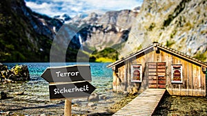 Signposts the direct way to security versus terror