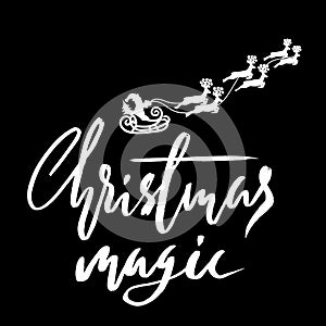 Silhouette Sleigh of Santa Claus and Reindeers. Christmas Lettering. Vector illustration