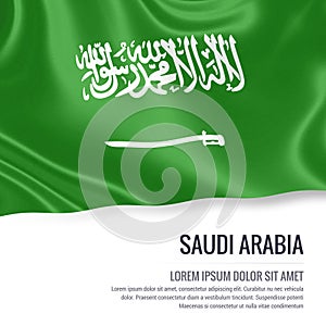 Silky flag of Saudi Arabia waving on an white background with the white text area for your advert message. photo