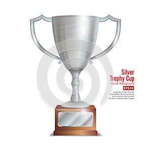 Silver Trophy Cup. Winner Concept. Award Design. Isolated On White Background Vector Illustration