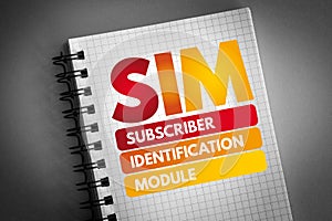 SIM - Subscriber Identification Module acronym photo
