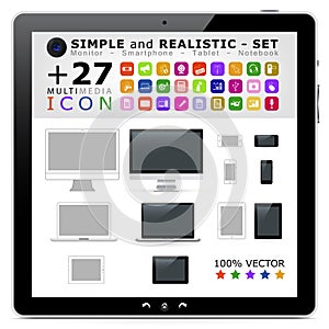 Simple Flat and Realistic Monitor, Laptop, Mobile Phone / Smartphone and Tablet Computer / Notebook - Vector Illustration Set.