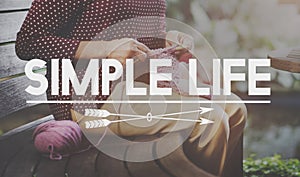 Simple Life Enjoy Meditation Mindful Natural Concept