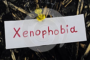 A simple and understandable inscription, xenophobia