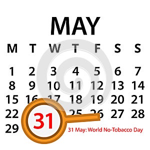 Simple vector calendar. May 31th. Commemorate the World NoTobacco Day