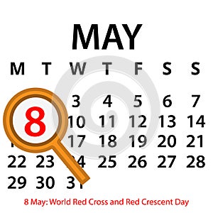 Simple vector calendar. May 8th. Commemorate the World Red Cross and Red Crescent Day