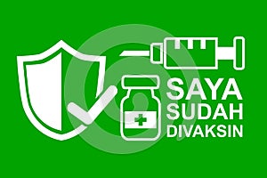 Simple Vector Quote, saya sudah divaksin in indonesia language, I Got Vaccinated