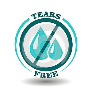 Simple vector round logo No Tears, Tears Free icon gentle care cosmetic products soft formula sign. Prohibited liquid water drops