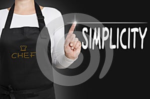 Simplicity touchscreen is operated by chef