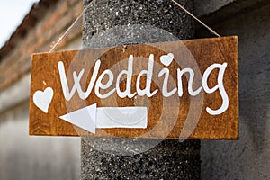 Sing bord indicates wedding reception