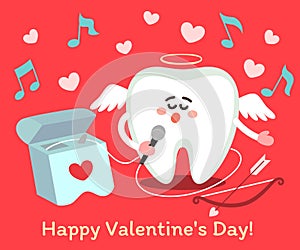 Singing cartoon tooth Cupid with dental floss. Happy Valentine`s Day! Greeting card from dentistry