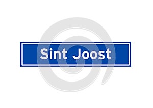 Sint Joost isolated Dutch place name sign. City sign from the Netherlands.