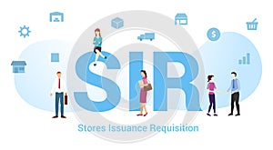 Sir store issuance requisition concept with big word or text and team people with modern flat style - vector