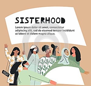 Sisterhood concept Women empowerment movement. Group of young women girls or feminists standing together. Female diverse