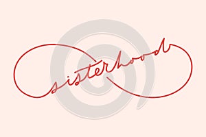 Sisterhood eternity sign with minimalistic lettering inscription for cards, posters, calendars etc