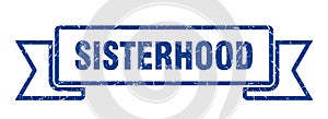 sisterhood ribbon. sisterhood grunge band sign.