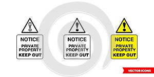 Site security sign notice private property keep out icon of 3 types color, black and white, outline. Isolated vector sign symbol