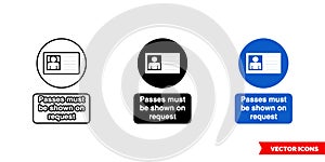 Site security sign passed must be shown on request icon of 3 types color, black and white, outline. Isolated vector sign symbol