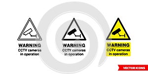 Site security sign warning cctv cameras in operation icon of 3 types color, black and white, outline. Isolated vector sign symbol