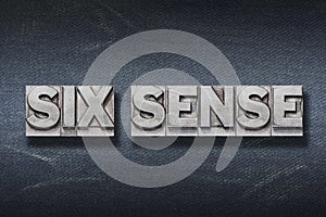 Six sense den