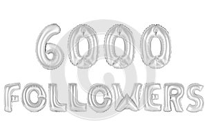 Six thousand followers, chrome grey color