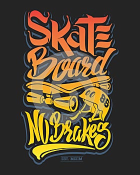 Skate board typography, t-shirt graphics, vectors.