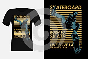 Skateboard Live Love Laugh Silhouette Vintage T-Shirt Design