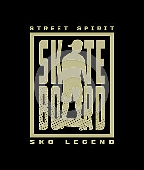 Skateboard street style, t-shirt design on a dark background. Vector illustration. photo