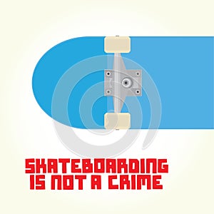 Skateboarding is not a crime vector