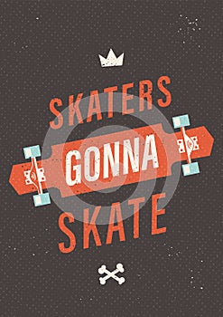 Skaters Gonna Skate photo