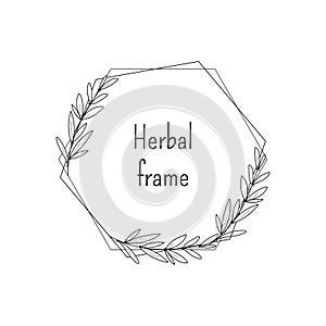 Sketch style minimalistic herbal frame in hexagon shape isolated on white background. Vector hand drawn graphic for logo
