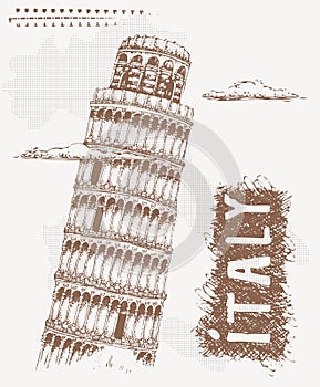 Sketch with Tower of Pisa. Hand Drawn Vector Illustration with text Italy and Pisa Tower. Tshirt design