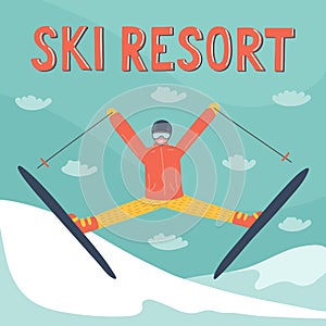 Skier jumping in the mountains with hand written lettering `Ski resort`.