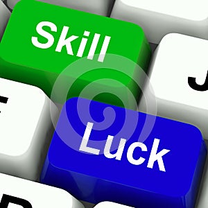 Skill And Luck Keys Mean Strategy Or Chance