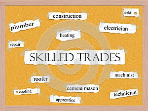 Skilled Trades Corkboard Word Concept photo