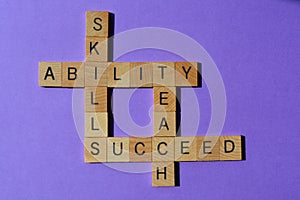 Skills, Ability, Teach, Succeed, words