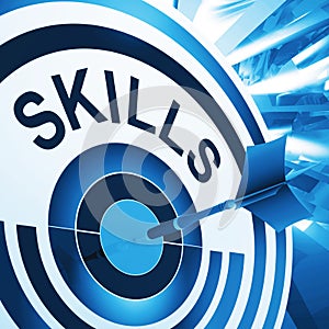 Skills Target Means Aptitude, Competence And Abilities photo