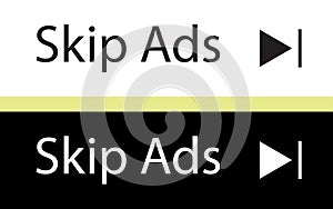 Skip Ad button set of white and black vector Advertising skip