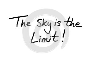 The Sky is the Limit