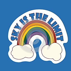 Sky is the limit sticker