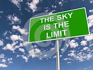 The sky is the limit traffic sign