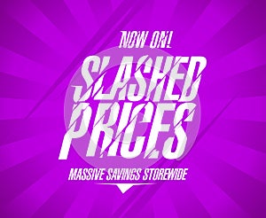 Slashed prices banner template, massive savings photo