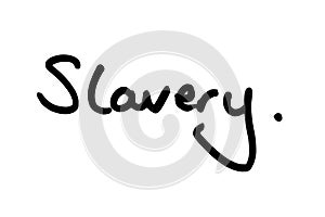 Slavery