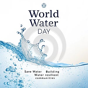 A clean and minimalist digital poster celebrating World water day photo